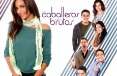 serie los caballeros las prefieren brutas