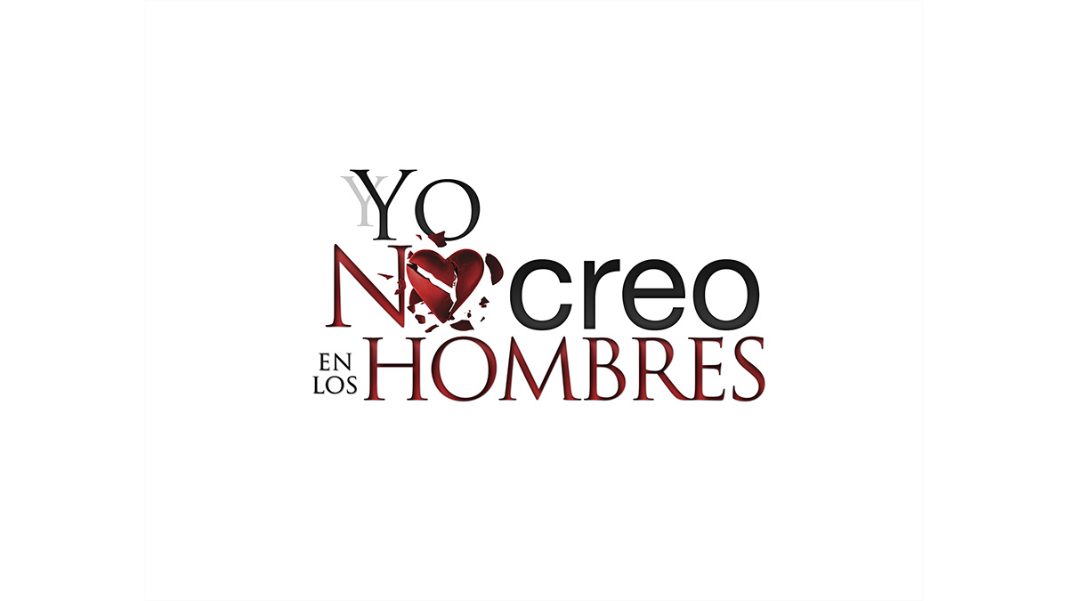 logo telenovela yo no creo en los hombres