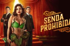 senda prohibida serie